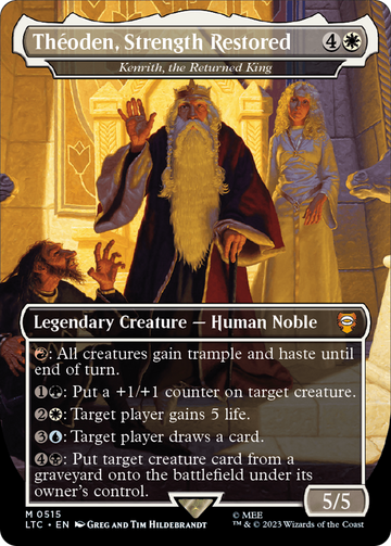 Kenrith, the Returned King (LTC-515) - Tales of Middle-earth Commander / ThÃ©oden, Strength Restored (Borderless)
