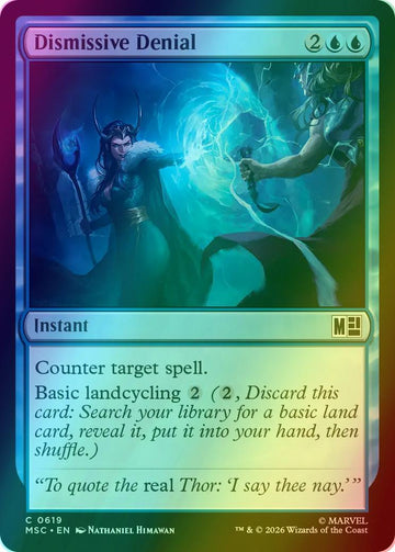 Dismissive Denial [619] [Jumpstart] [Marvel Super Heroes: Commander] [Foil]
