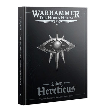 Warhammer The Horus Heresy Liber Hereticus – Traitor Legiones Astartes Army Book