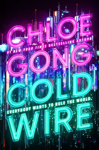 Coldwire (The StrangeLoom Trilogy)
