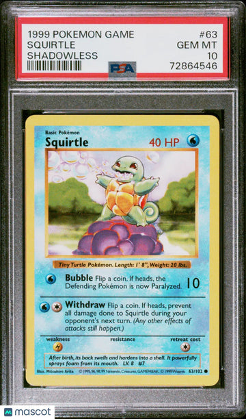 1999 Pokemon Game Squirtle Shadowless PSA 10 #63