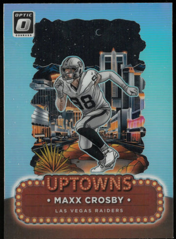 2024 Panini Donruss Optic Football Maxx Crosby UpTowns!