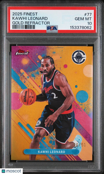 2025 Topps Finest Kawhi Leonard Gold Refractor /50 PSA 10