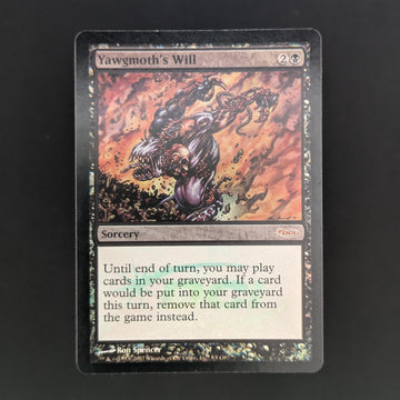 [FOIL] Yawgmoth's Will - Judge Rewards Promos - English - EX
