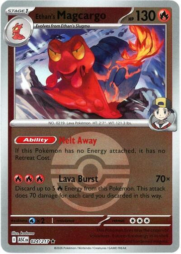 Ethan's Magcargo  - Poké Ball - 024/217 - Rare [me025-024] [Reverse Holo]