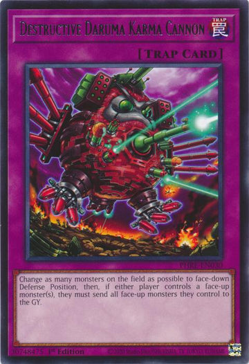 Destructive Daruma Karma Cannon - PHRE-EN030 - Rare - 1st Edition