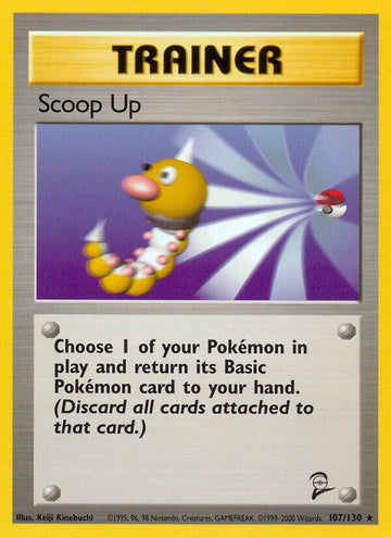 Scoop Up - 107/130 - (Base Set 2)