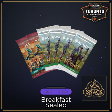 Lord of the Rings: Tales from Middle Earth & The Hobbit Breakfast Sealed - Friday August 21st - 6:00 PM [Round 14 - CommandFest Toronto]