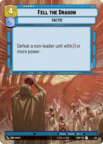 Fell the Dragon (Hyperspace) - 351 - (Shadows of the Galaxy)