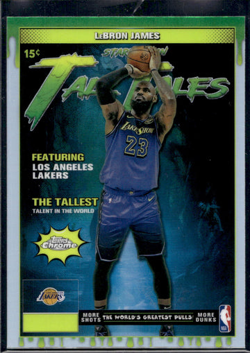 2025-26 Topps Chrome #TT-7 LeBron James Tall Tales
