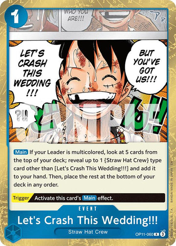 Let's Crash This Wedding!!! - OP11-060 - (A Fist of Divine Speed)