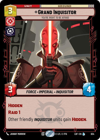 Grand Inquisitor - You're Right to Be Afraid (Foil) - 634 - (Legends of the Force)