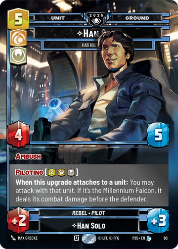 Han Solo - Has His Moments - 93 - (Organized Play Promos)
