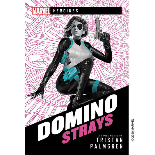 Marvel : Domino: Strays