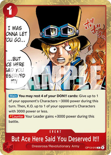 But Ace Here Said You Deserved It!! - OP13-019 - (Carrying On His Will)