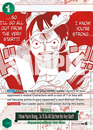 I Know You're Strong... So I'll Go All Out from the Very Start!!! (3rd Anniversary Treasure Campaign Pack) - OP13-040 - (One Piece Promotion Cards)