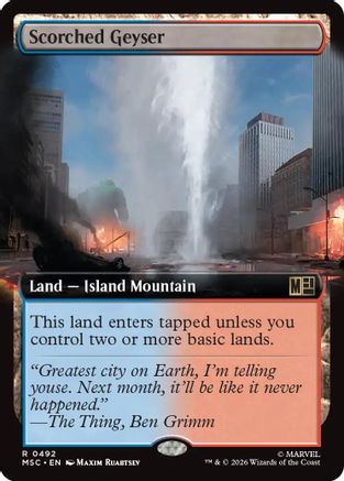 Scorched Geyser (Extended Art) - Commander: Marvel Super Heroes Foil