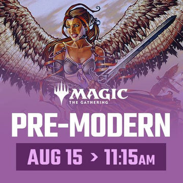 Magic: the Gathering - Premodern Monthly - Saturday August 15th - 11:15 AM - Toronto [2026]