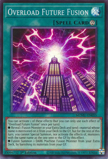 Overload Future Fusion - MZMU-EN055 - Super Rare - 1st Edition