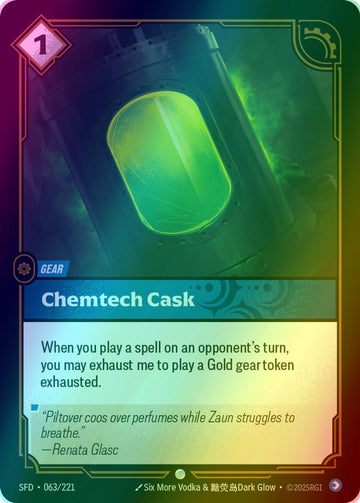 Chemtech Cask - 063/221 [Spiritforged] [Foil]