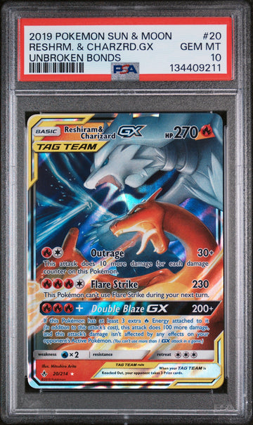 PSA 10 2019 POKEMON SUN & MOON UNBROKEN BONDS #20 RESHRM. & CHARZRD.GX UNBROKEN BONDS