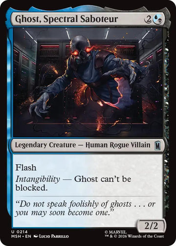 Ghost, Spectral Saboteur [214] [Marvel Super Heroes] [Non-Foil]