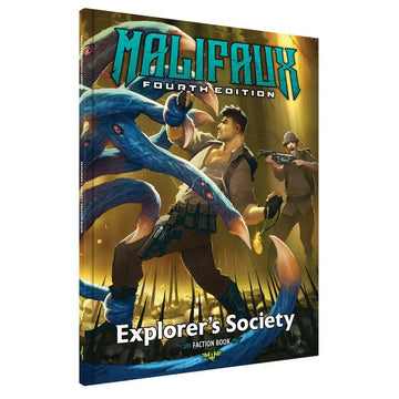 Malifaux Fourth Edition: Explorer's Society Faction Book