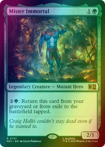 Mister Immortal [727] [Jumpstart] [Marvel Super Heroes: Commander] [Foil]
