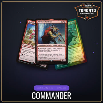 Commander - Friday August 21st - 2:00 PM [Round 14 - CommandFest Toronto]