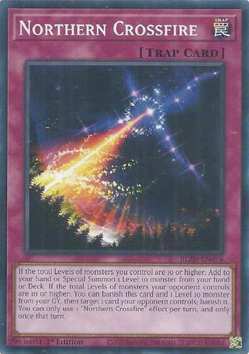 Northern Crossfire - BLZD-EN076 - Common - 1st Edition