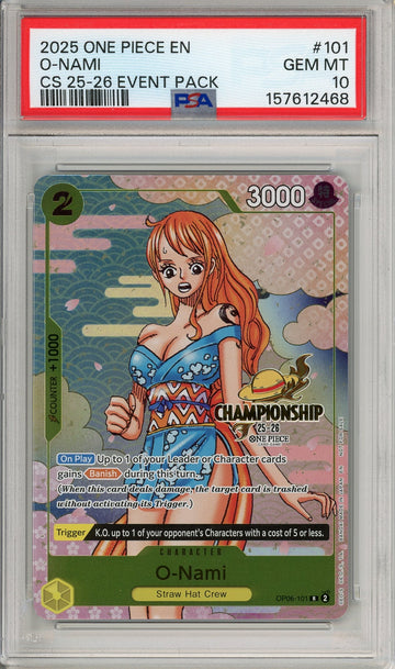 One Piece Graded: O-Nami OP06-101 Championship Event Pack 25-26 PSA 10
