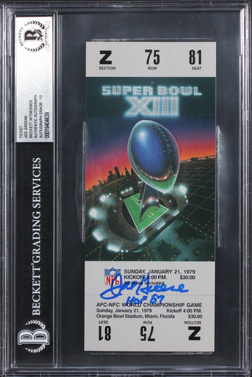 Steelers Joe Greene "HOF 87" Signed SB XIII Replica Ticket Stub Auto 10 BAS Slab
