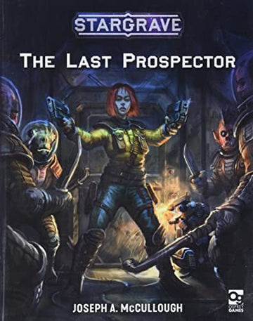 Stargrave: The Last Prospector